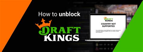 how to play draftkings in a restricted state|Unblock DraftKings Anywhere – 5 VPN Recommendations .